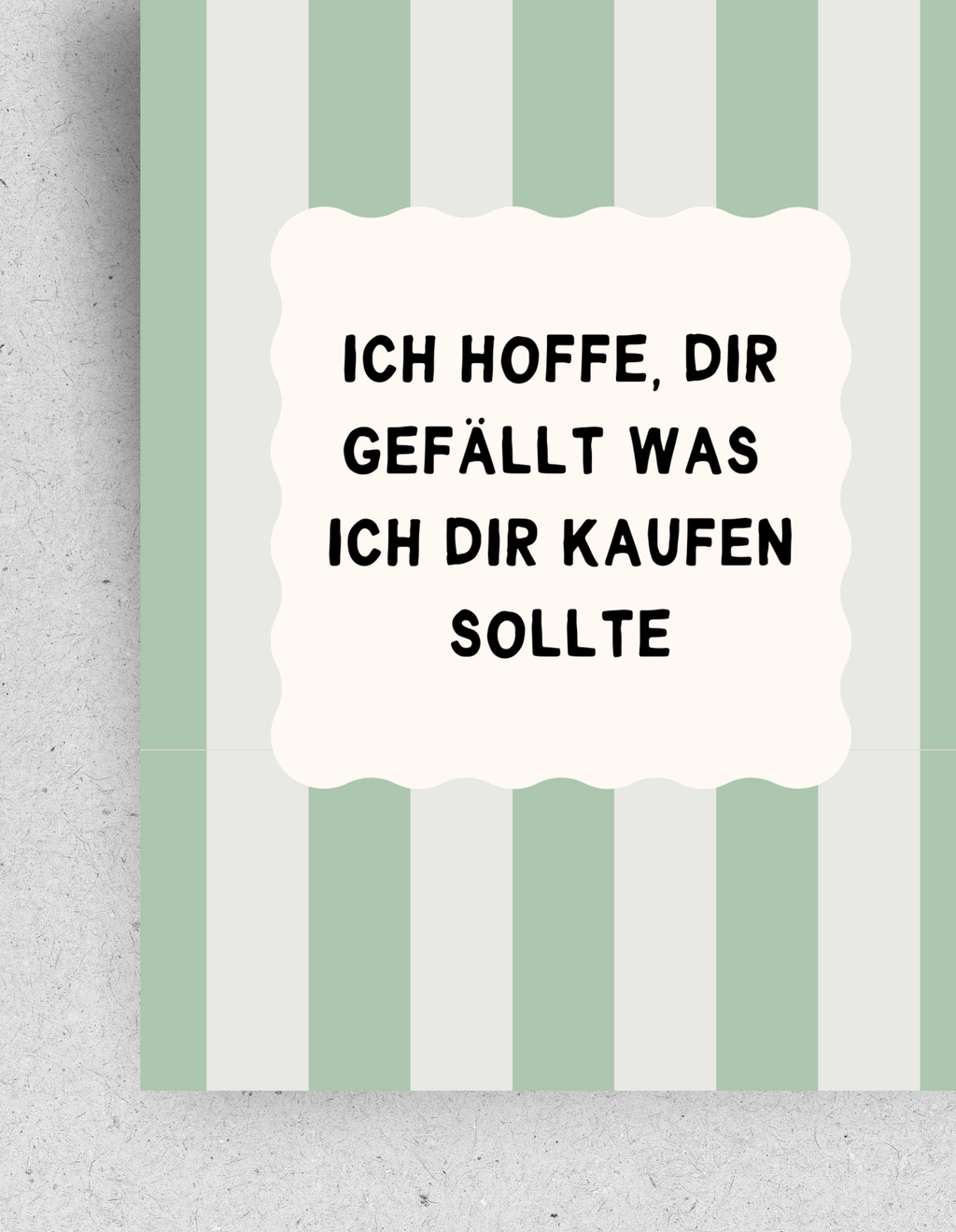 Postkarte "Ich hoffe, dir gefällt was ich dir kaufen sollte": Din A6