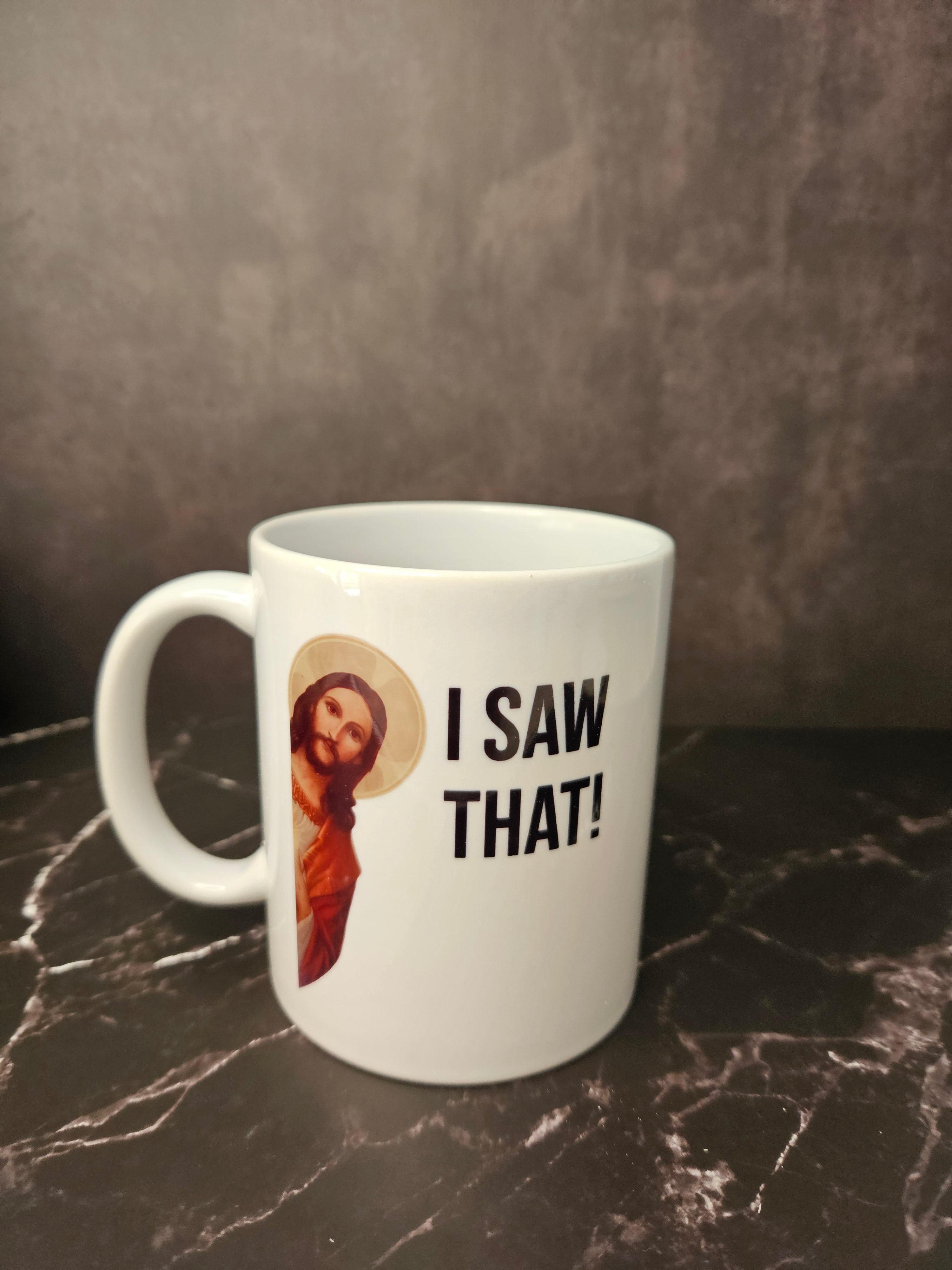 Tasse "I saw that"